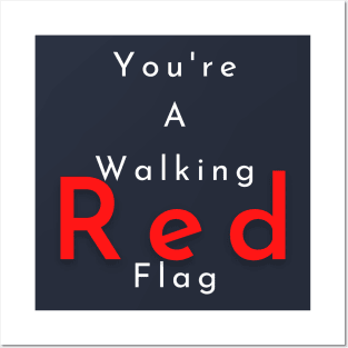 Walking Red Flag Posters and Art